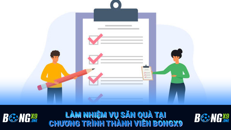Làm nhiệm vụ săn quà tại chương trình thành viên Bongx9