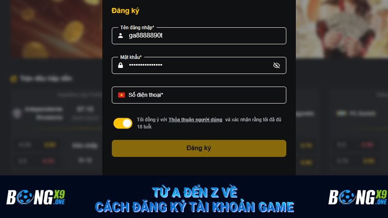 Từ A đến Z về cách đăng ký tài khoản game